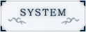 SYSTEM