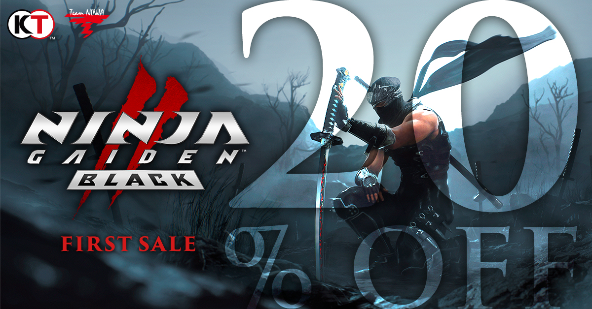 NINJA GAIDEN Black 20% OFF！